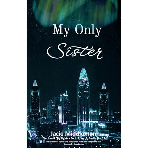 My Only Sister - Book 8 Audiolibro Por Jacie Middlemann arte de portada