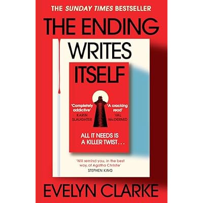 The Ending Writes Itself: The Sunday Times bestselling twisty locked-room mystery crime thriller perfect for fans of Richard Osman and Anthony Horowitz for 2026!