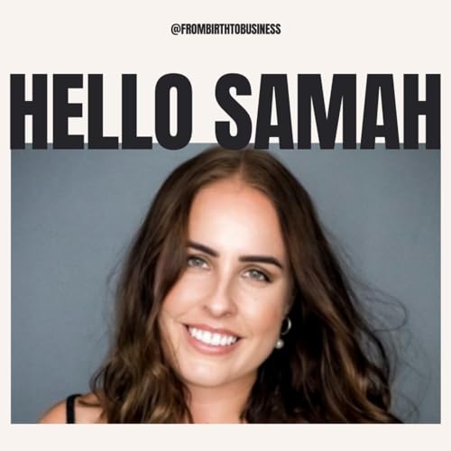 09 | Hello Samah with Samantha Waterhouse | Inflatable pools, organic growth, influencer collaborations, fulfilment centre, shipping expenses