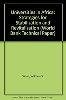 Universities in Africa: Strategies for Stabilization and Revitalization (World Bank Technical Paper) 0821323105 Book Cover