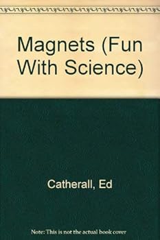 Hardcover Magnets (Fun With Science) Book