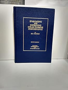 Hardcover Evaluating and Improving Steam Turbine Performance Book