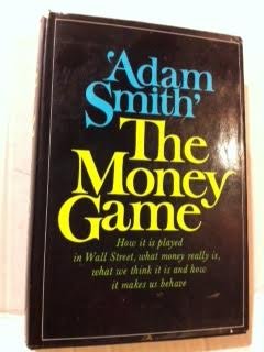 THE MONEY GAME.How it is played on Wall Street,... B00126N3L4 Book Cover