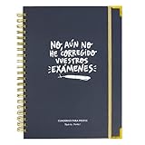 Cuaderno del profesor y Agenda atemporal. No, aún no he corregido vuestros exámenes