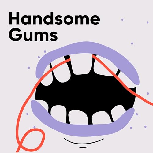 Handsome Gums