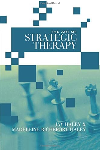 The Art of Strategic Therapy