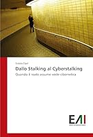 Dallo Stalking Al Cyberstalking 3639770072 Book Cover
