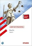  STARK Abitur-Training - Wirtschaft/Recht: Recht: Mit interaktive eBook