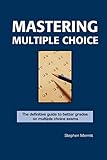 Mastering Multiple Choice