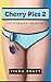 Cherry Pies 2: 10 Steamy Shorts (Explicit Short Stories)