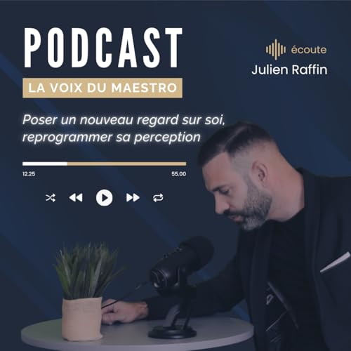 Poser un nouveau regard sur soi, reprogrammer sa perception