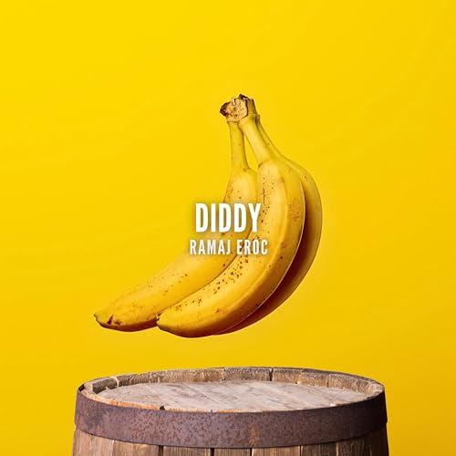 Diddy [Explicit]