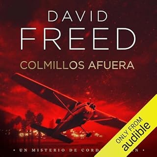 Colmillos Afuera Audiolibro Por David Freed arte de portada