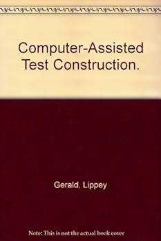 Unbound Computer-assisted test construction Book