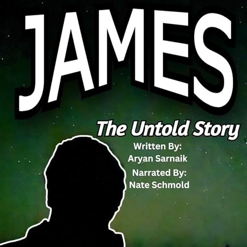 James: The Untold Story by Aryan Sarnaik episode artwork