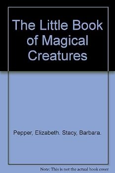 Paperback The Little Book of Magical Creatures Book