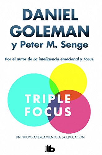 Triple Focus. Un nuevo acercamiento a la educación [Spanish] 8490703167 Book Cover