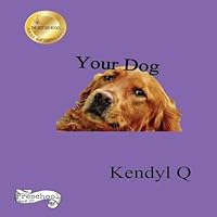 Your Dog 153338469X Book Cover
