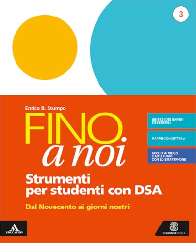  Fino a noi. Strumenti per una didattica inclusiva. Per la Scuola media. Con e-book. Con espansione online