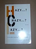 Hazy ...? Crazy ...? And/or lazy ...?: The maligning of children with learning disabilities 0878790586 Book Cover