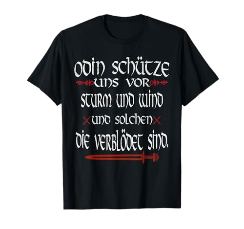 Odin Schütze Uns Vor Sturm und Wind Lustiges Wikinger T-Shirt
