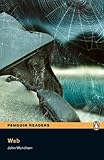 Web (Penguin Longman Penguin Readers)