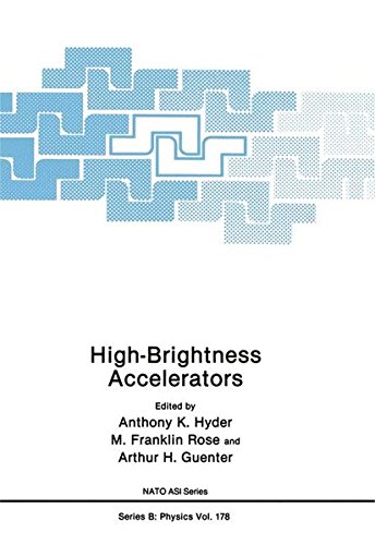 High-Brightness Accelerators: 178 (NATO Science Series B:)