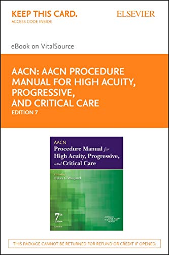 AACN Procedure Manual for High Acuity, Progressive, and Critical Care - Elsevier eBook on VitalSource (Retail Access Card)