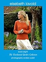Designer's Choice, Book Eight: The Enchanted Garden Collection B008B3NMYY Book Cover