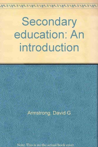 Secondary education: An introduction 002304070X Book Cover