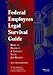 Federal Employees Legal Survival Guide How To Protect & Enforce Your Job Rights 2nd Edition