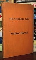 The Whirling Sun B00220XZXK Book Cover