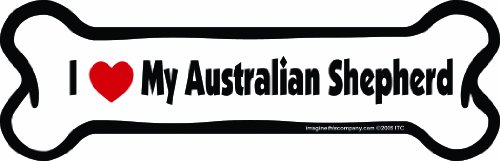 Imagine This Bone Car Magnet, I Love My Australian Shepherd, ...
