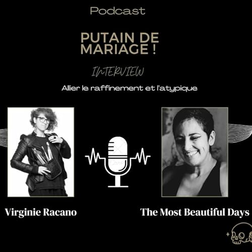 "Allier le Raffinement et l'Atypique" avec Virginie Racano