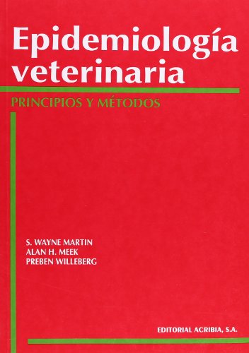 Epidemiologia Veterinaria: Principios y Metodos