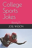 College Sports Jokes: 197326465X Book Cover