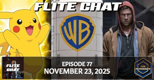 FLITE CHAT 0077: November 23, 2025