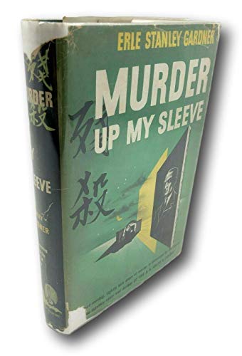 Rare Murder Up My Sleeve ~ Erle Stanley Gardner... B08W276TT3 Book Cover