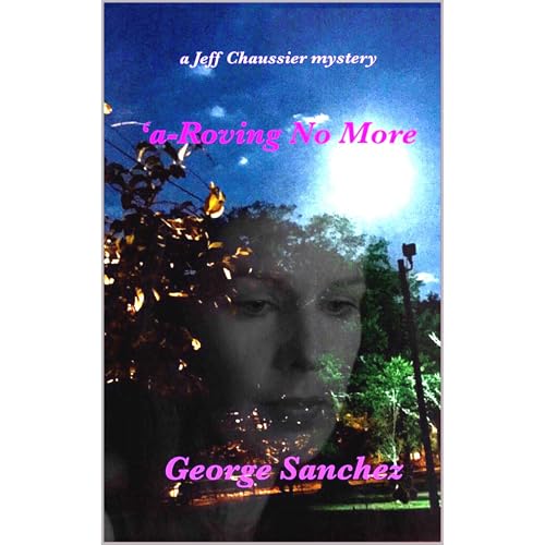 A-Roving No More Audiolibro Por George Sanchez arte de portada