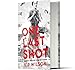 One Last Shot: Based on a True Story of Wartime Heroism: The Story of Wartime Photographer Gerda Taro – A Young Adult Historical Novel in Verse About the Spanish Civil War