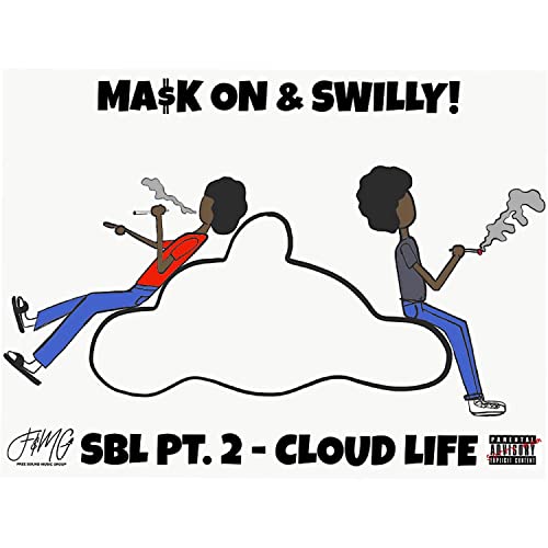 SBL PT. 2-CLOUD LIFE [Explicit]