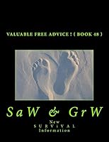 Valuable FREE Advice ! ( BOOK 49 ) 1514885425 Book Cover
