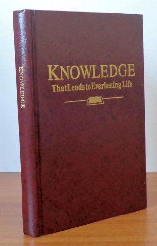 Knowledge That Leads to Everlasting Life B0000CPLIE Book Cover