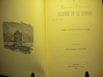 Legends of Le Detroit