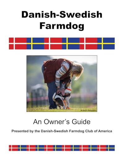 Danish-Swedish Farmdog Owner's Guide