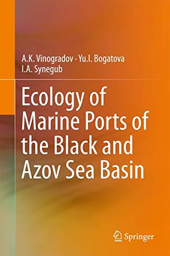Buy Ecology of Marine Ports of the Black and Azov Sea Basin — BookShops.in