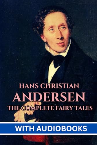 Hans Christian Andersen's Complete Fairy Tales B0CR6FQSHP Book Cover