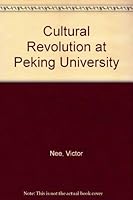 The Cultural Revolution at Peking University 0853451095 Book Cover