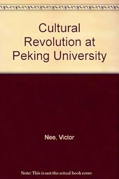 Paperback The Cultural Revolution at Peking University Book