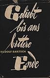 Geliebt bis ans bittere Ende - Rudolf Bartsch 
